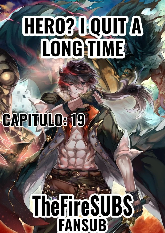 ¿Héroe? Lo deje hace mucho tiempo capítulo 19, página 1