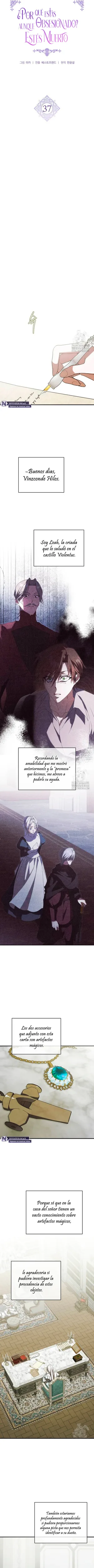¿Por Qué Estás Tan Obsesionado Conmigo Incluso Cuando Estoy Muerta? capítulo 37, página 4