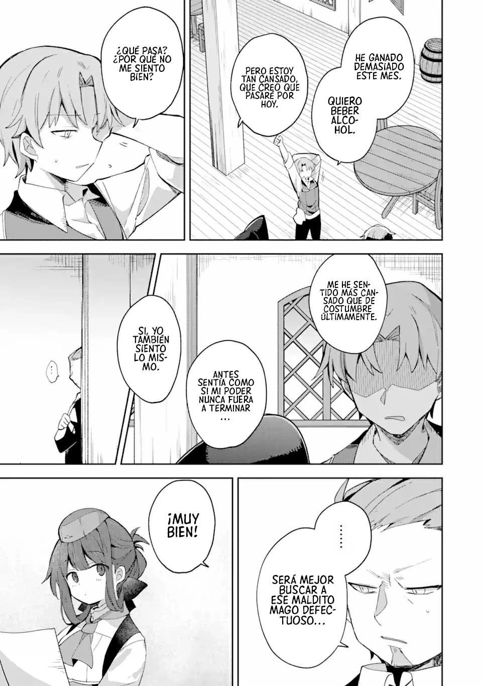 "Yo... no quiero trabajar más" Dejé de ser un aventurero. Aunque me traten mejor ahora, no lo haré. No volveré a trabajar. capítulo 3, página 14