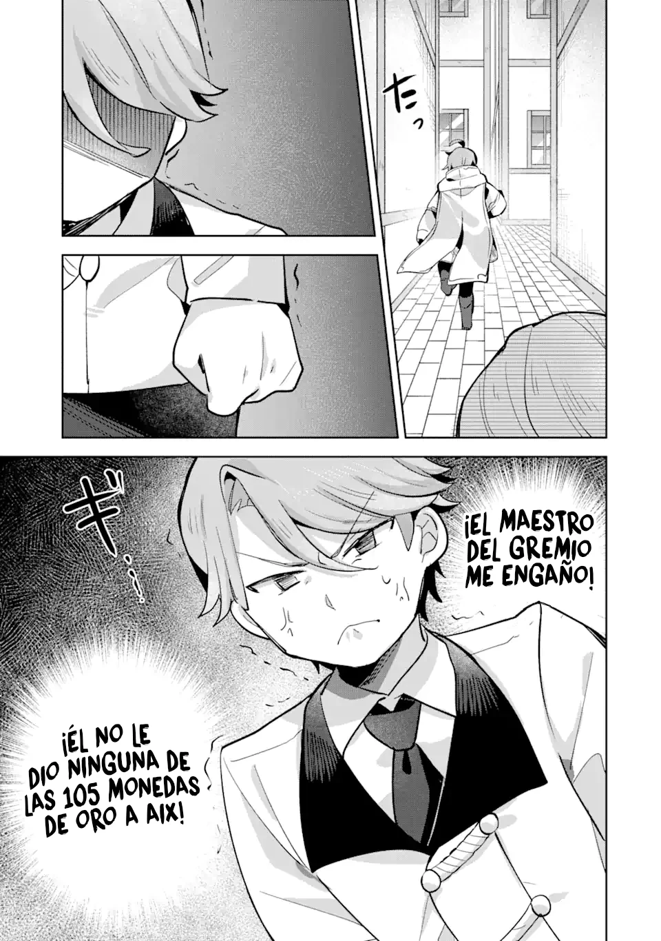 "Yo... no quiero trabajar más" Dejé de ser un aventurero. Aunque me traten mejor ahora, no lo haré. No volveré a trabajar. capítulo 6.2, página 14