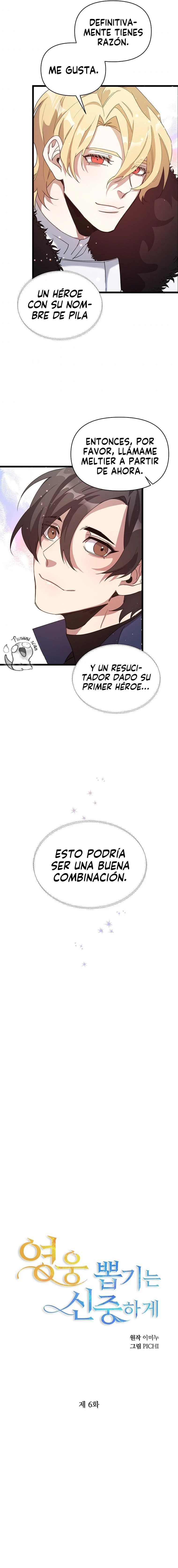 Elige a tus heroes con cuidado capítulo 6, página 16