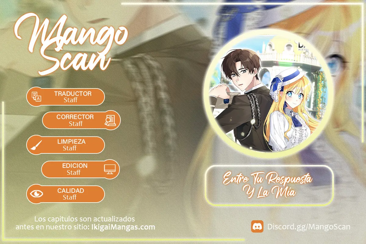 Entre Tu Respuesta Y La Mía capítulo 28, página 1