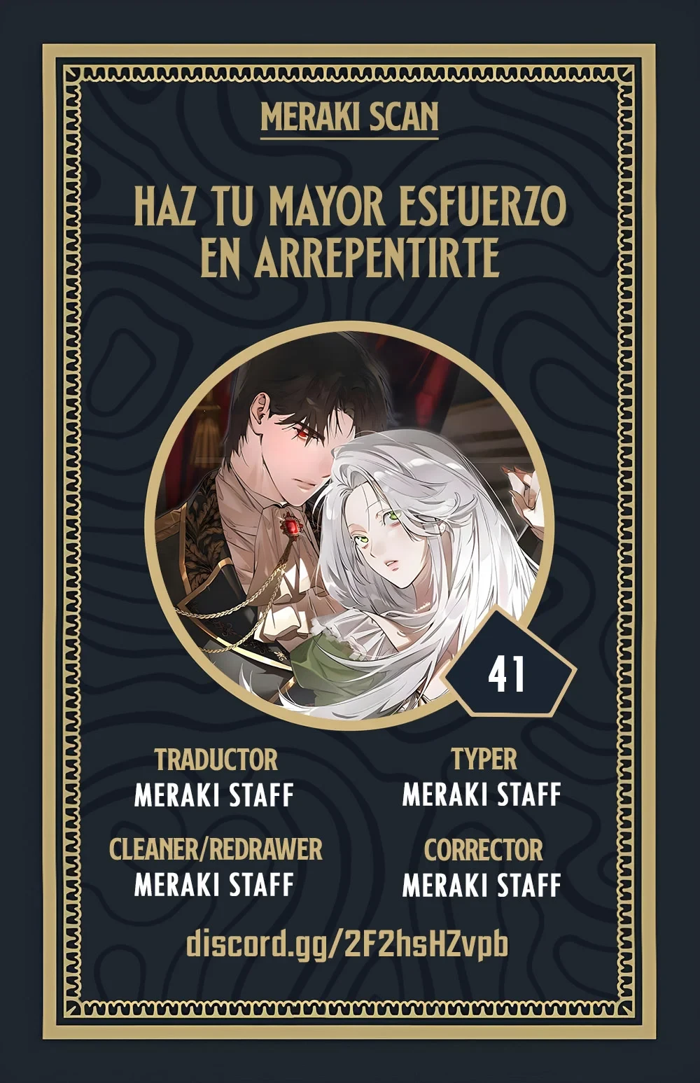 Haz tu mayor esfuerzo en arrepentirte capítulo 41, página 1