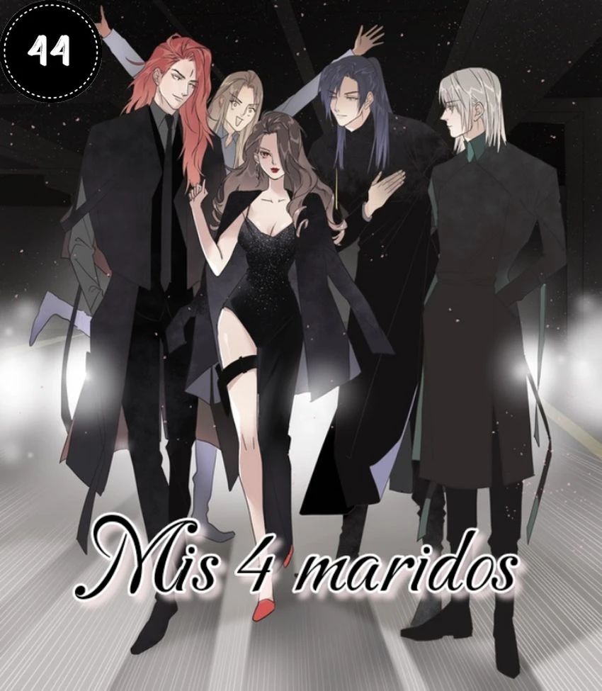 Mis cuatro maridos capítulo 44, página 1
