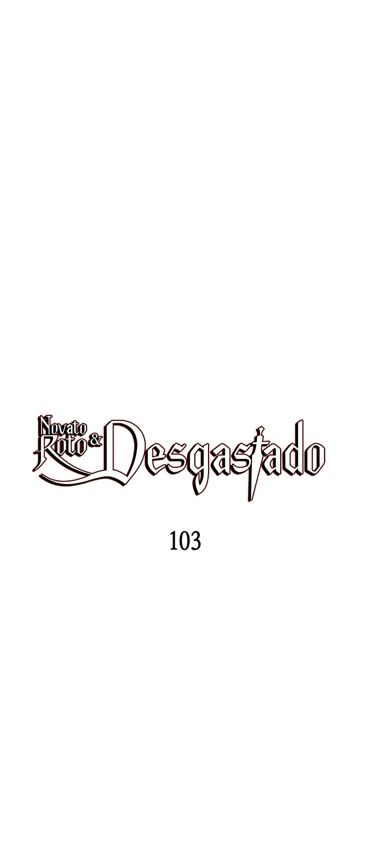 Novato roto y desgastado capítulo 103, página 4