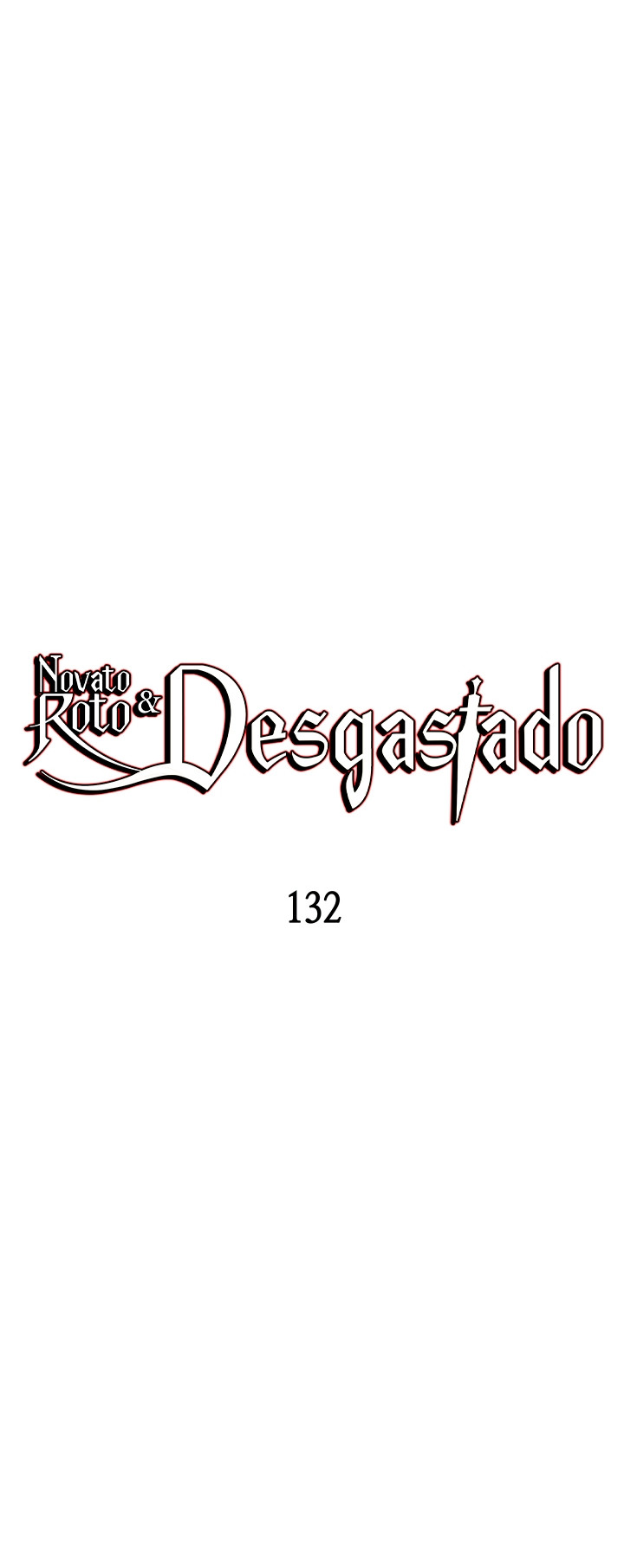 Novato roto y desgastado capítulo 132, página 11