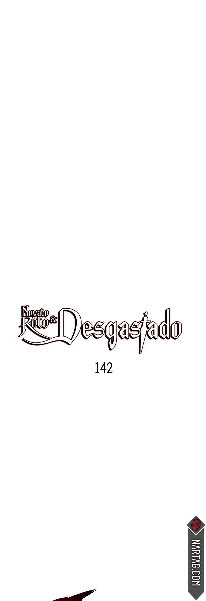 Novato roto y desgastado capítulo 142, página 7