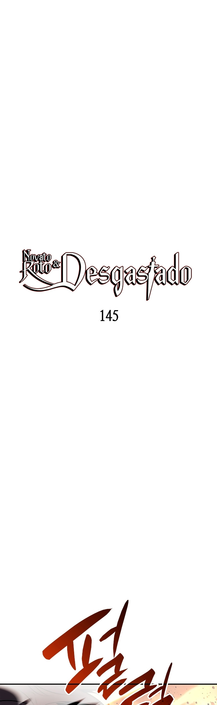 Novato roto y desgastado capítulo 145, página 4
