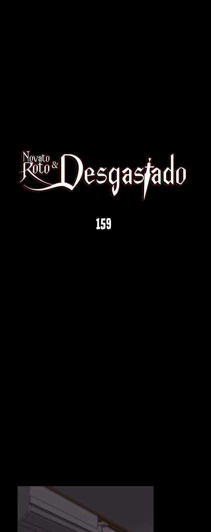 Novato roto y desgastado capítulo 159, página 3