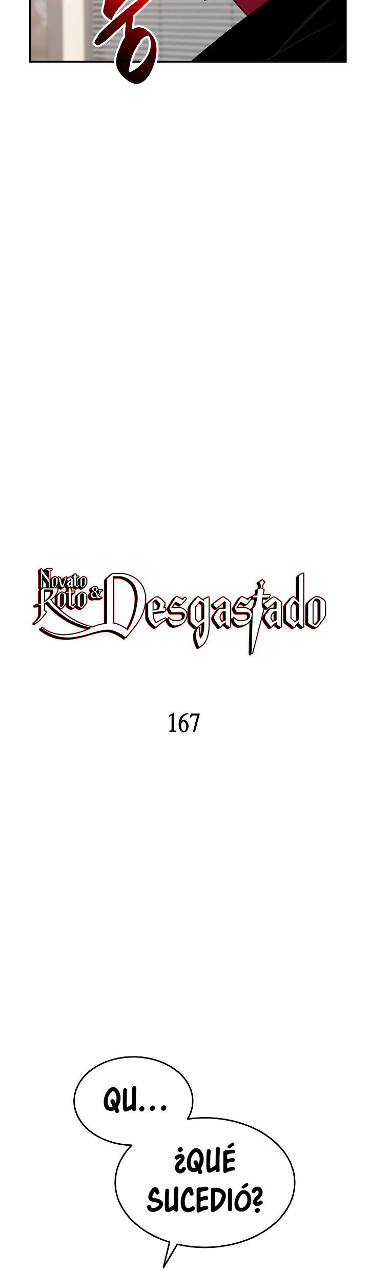 Novato roto y desgastado capítulo 167, página 6