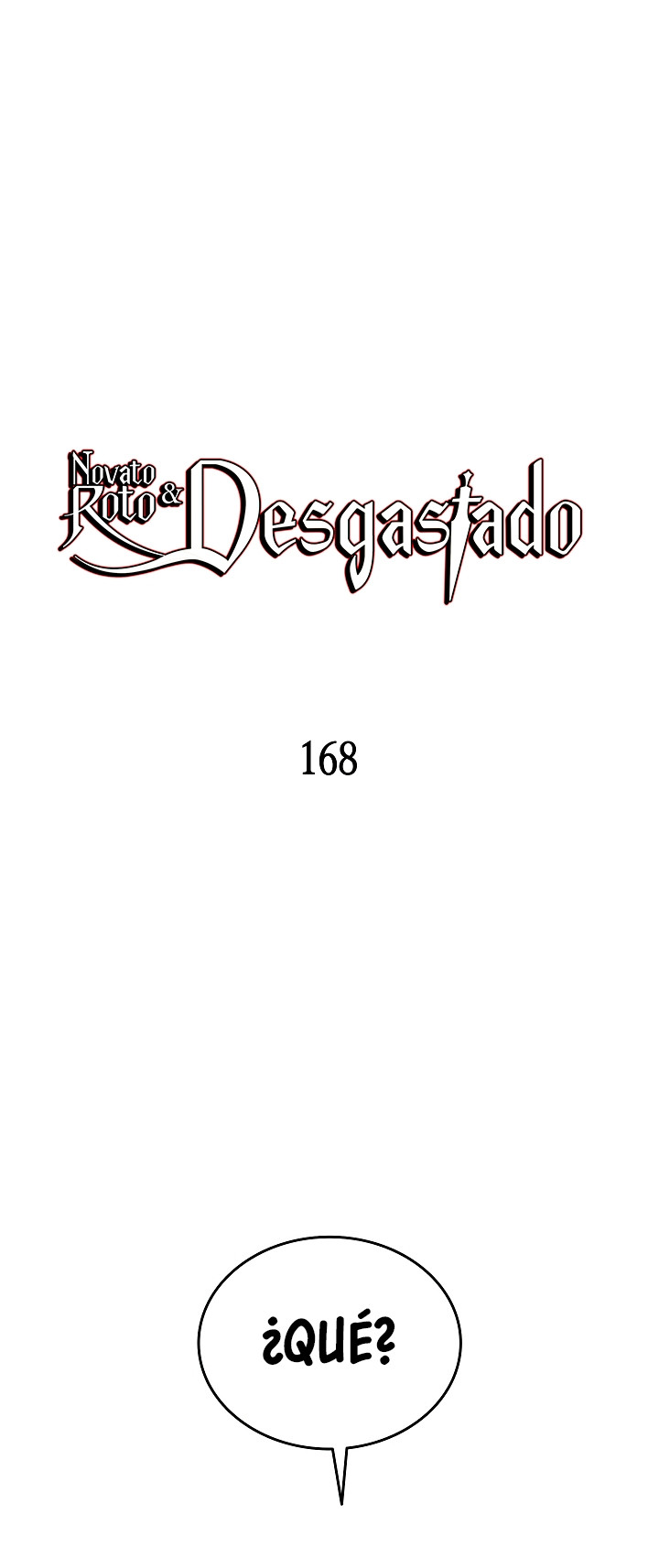 Novato roto y desgastado capítulo 168, página 2