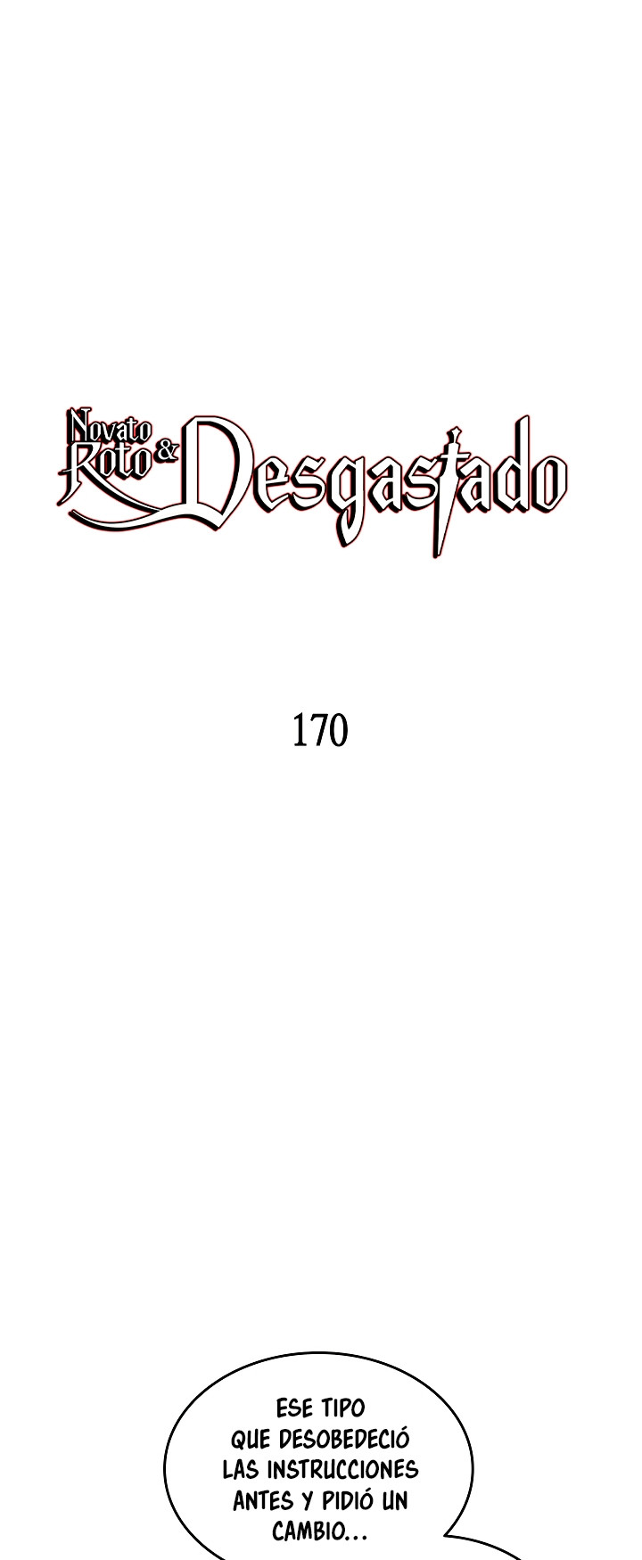Novato roto y desgastado capítulo 170, página 2