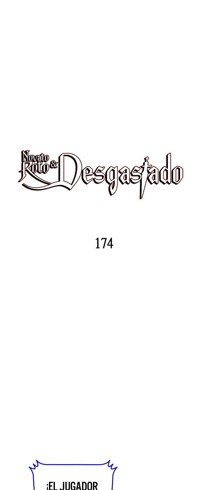 Novato roto y desgastado capítulo 174, página 2
