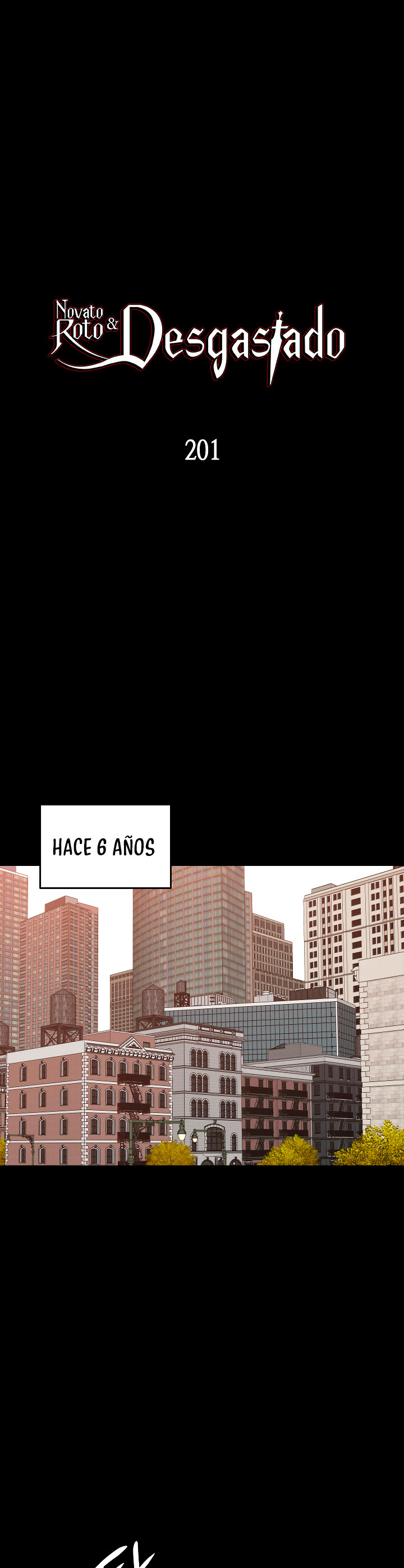Novato roto y desgastado capítulo 201, página 2