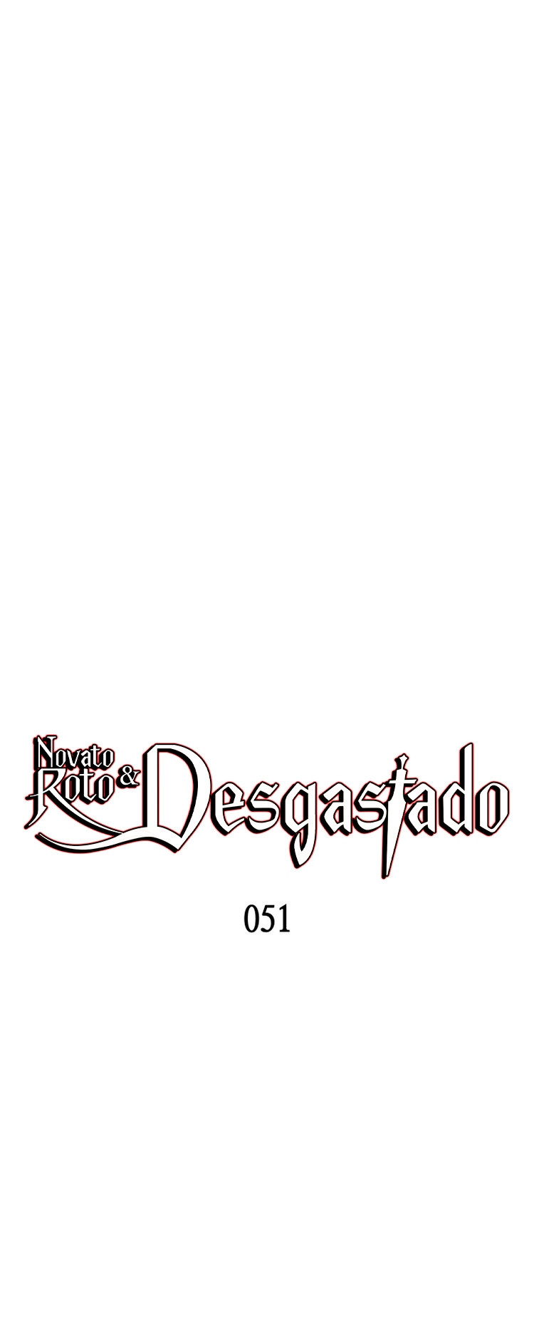 Novato roto y desgastado capítulo 51, página 20