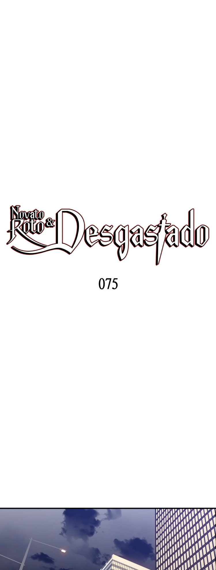Novato roto y desgastado capítulo 75, página 5