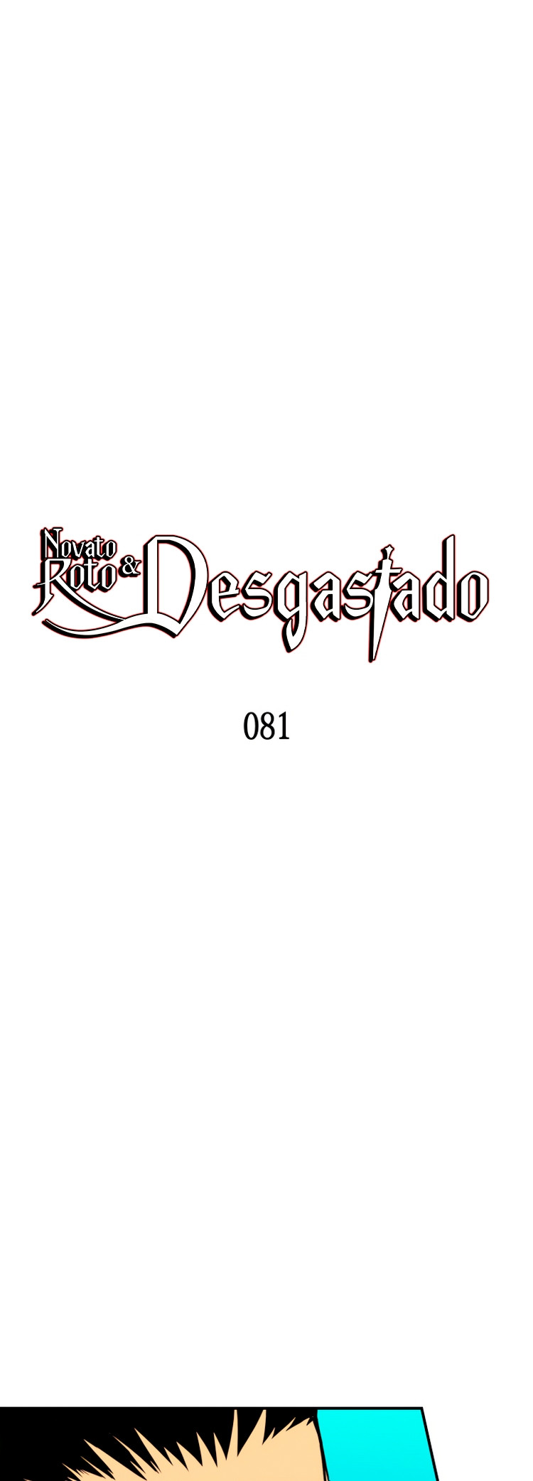 Novato roto y desgastado capítulo 81, página 3