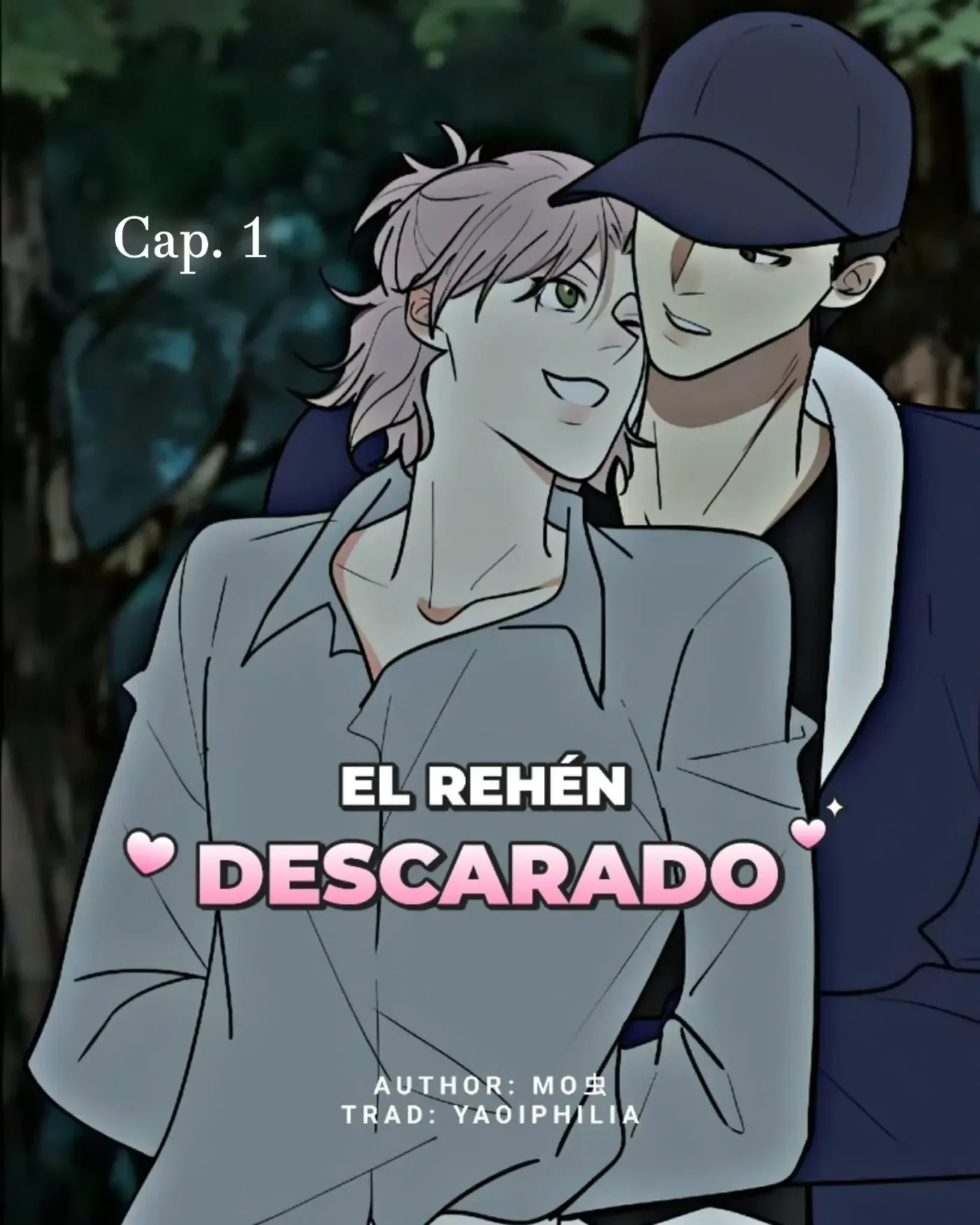 El Rehén Descarado capítulo 1, página 1