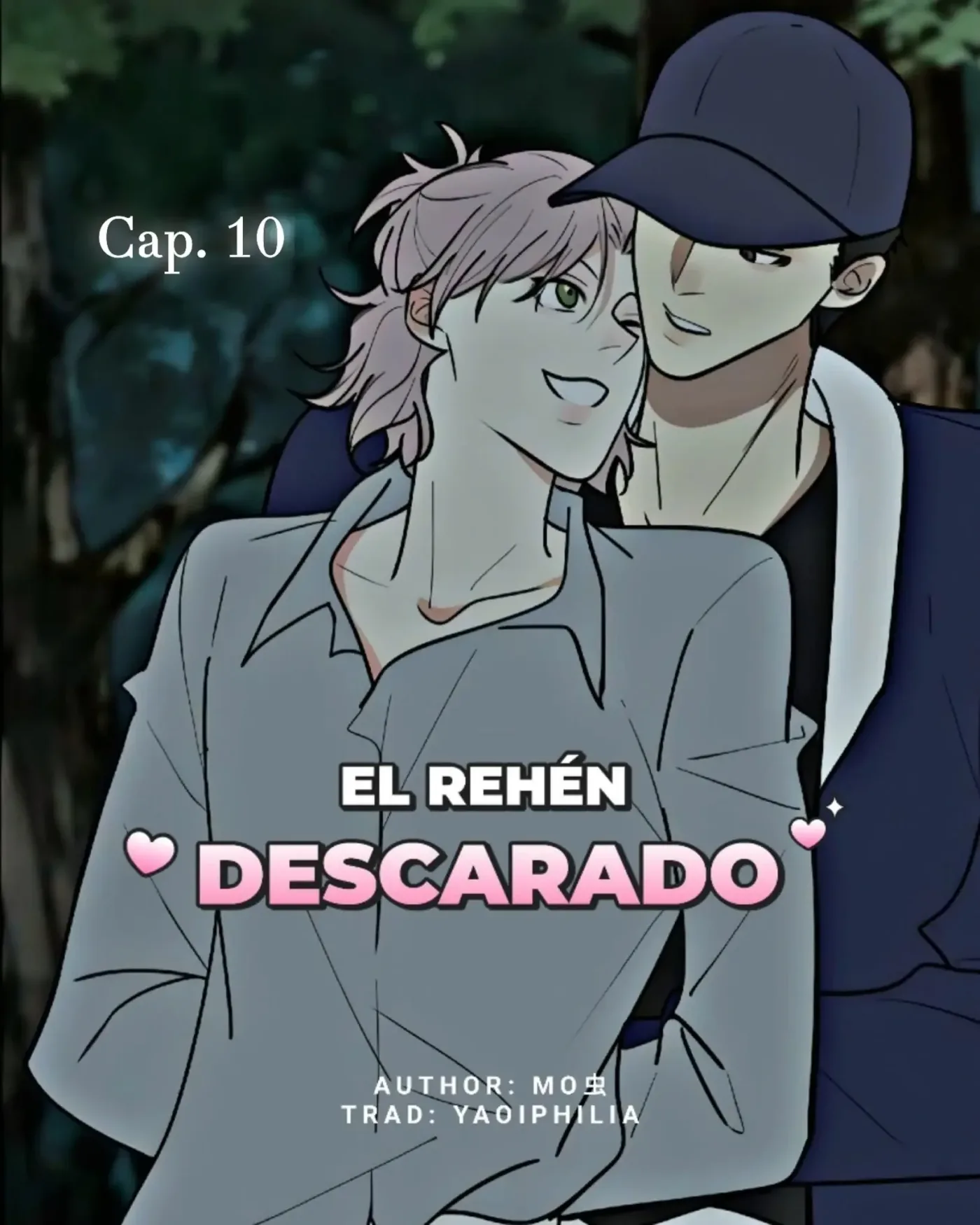 El Rehén Descarado capítulo 10, página 1