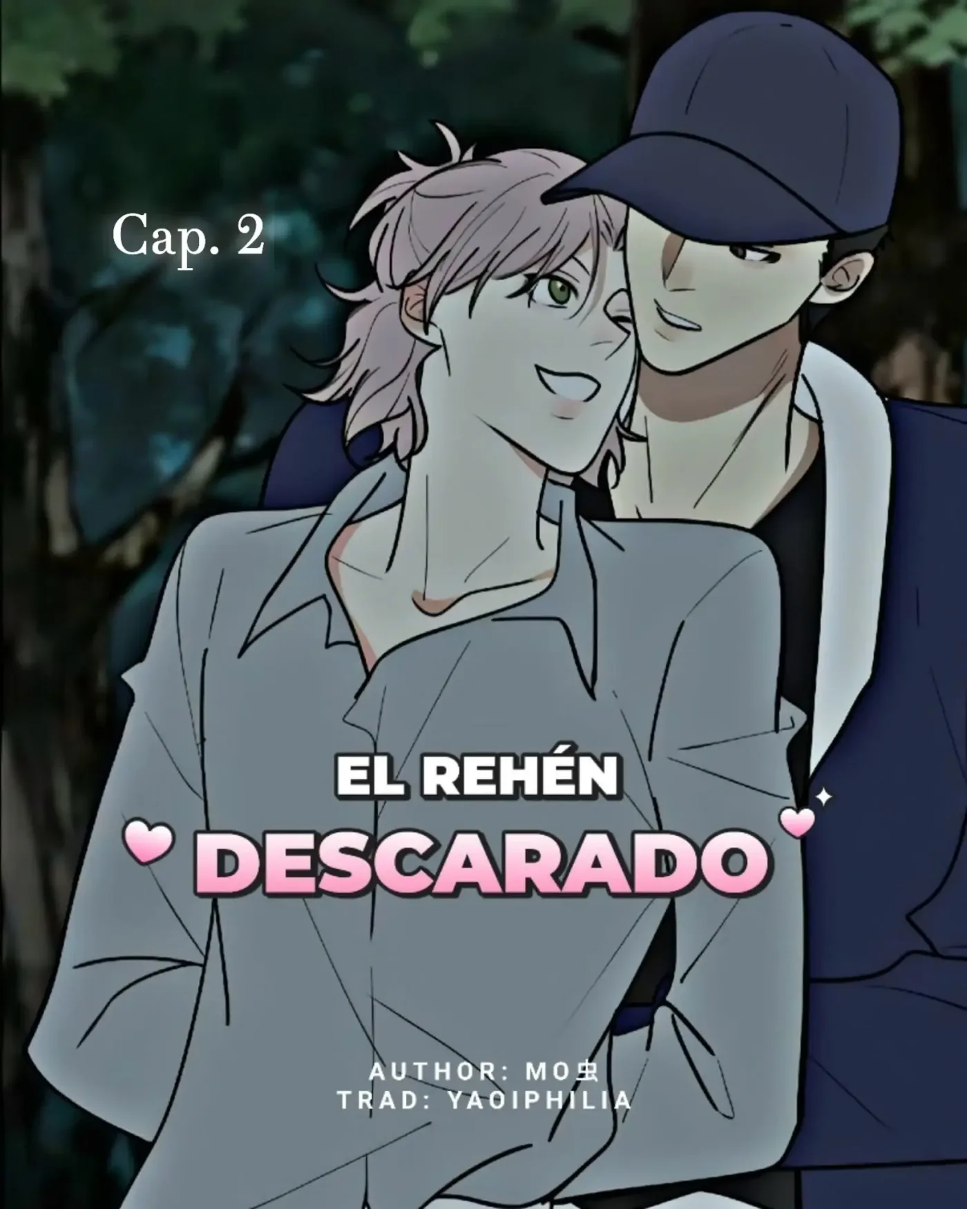El Rehén Descarado capítulo 2, página 1
