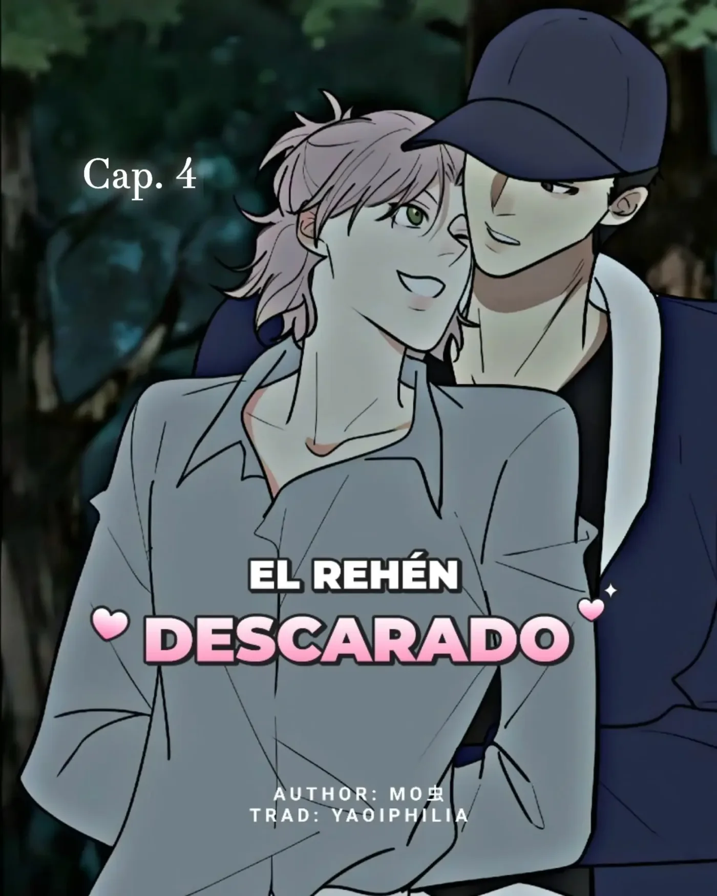 El Rehén Descarado capítulo 4, página 1