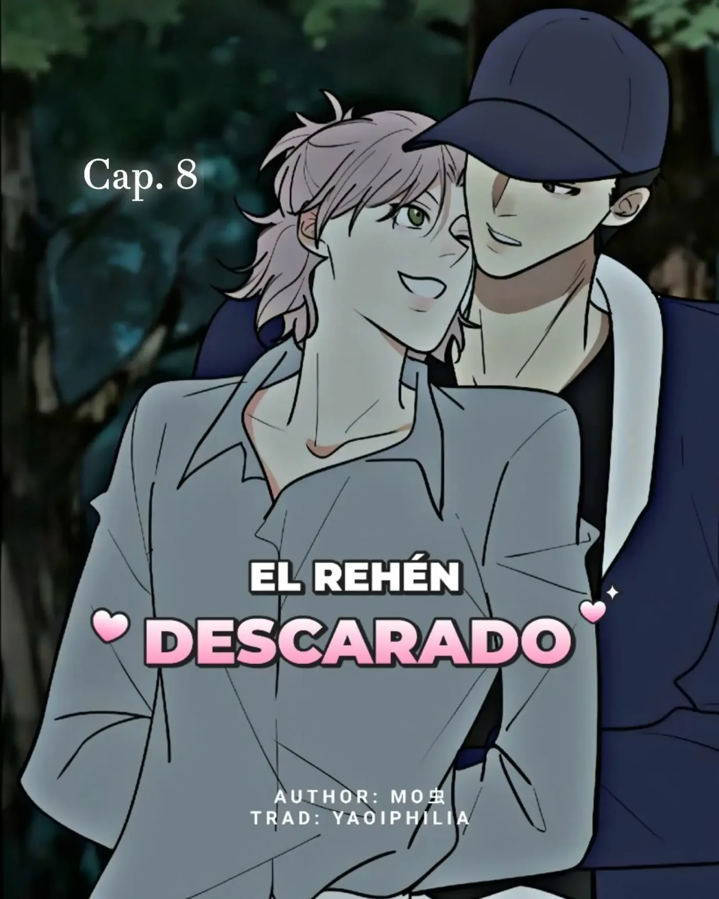 El Rehén Descarado capítulo 8, página 1