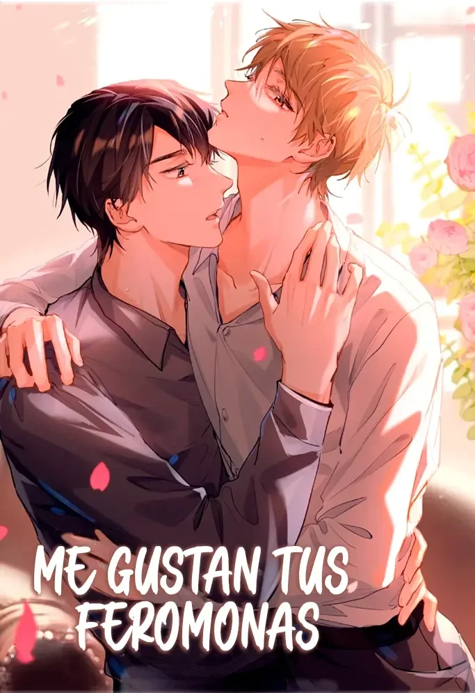 Me gustan tus feromonas con extracto de novela capítulo 32, página 1