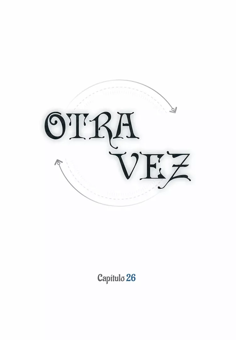 Otra Vez capítulo 26, página 4
