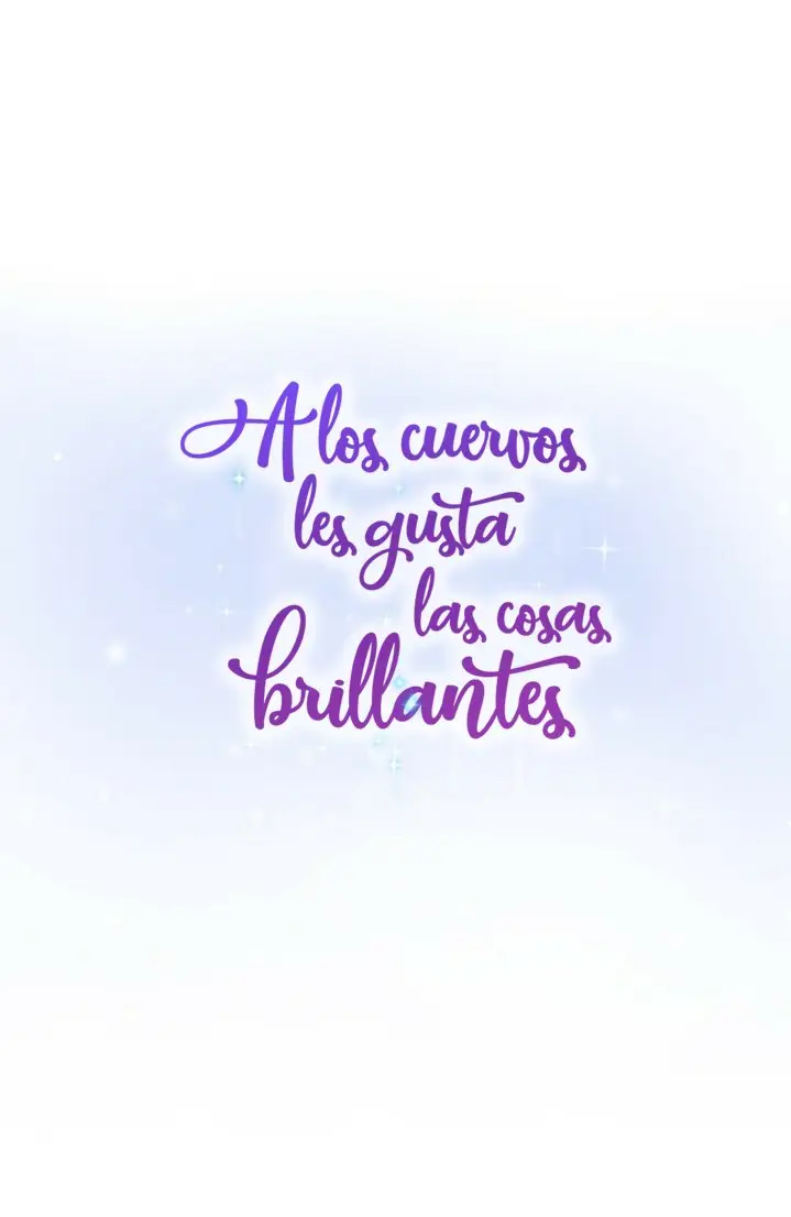 A LOS CUERVOS LES GUSTA LAS COSAS BRILLANTES capítulo 13, página 27