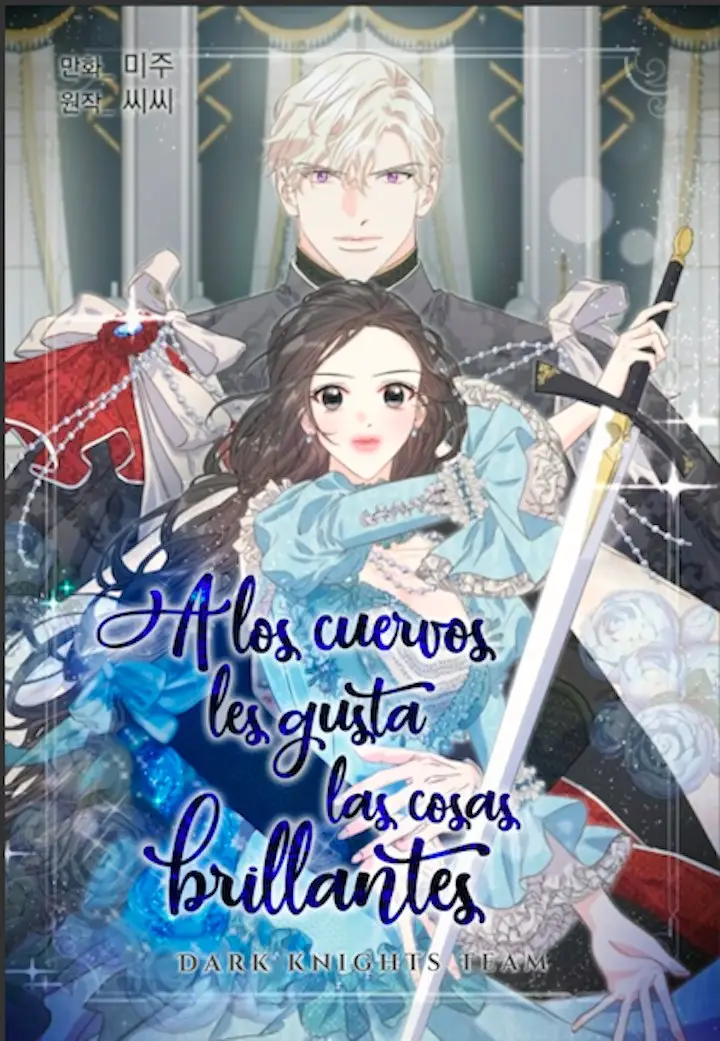 A LOS CUERVOS LES GUSTA LAS COSAS BRILLANTES capítulo 18, página 1