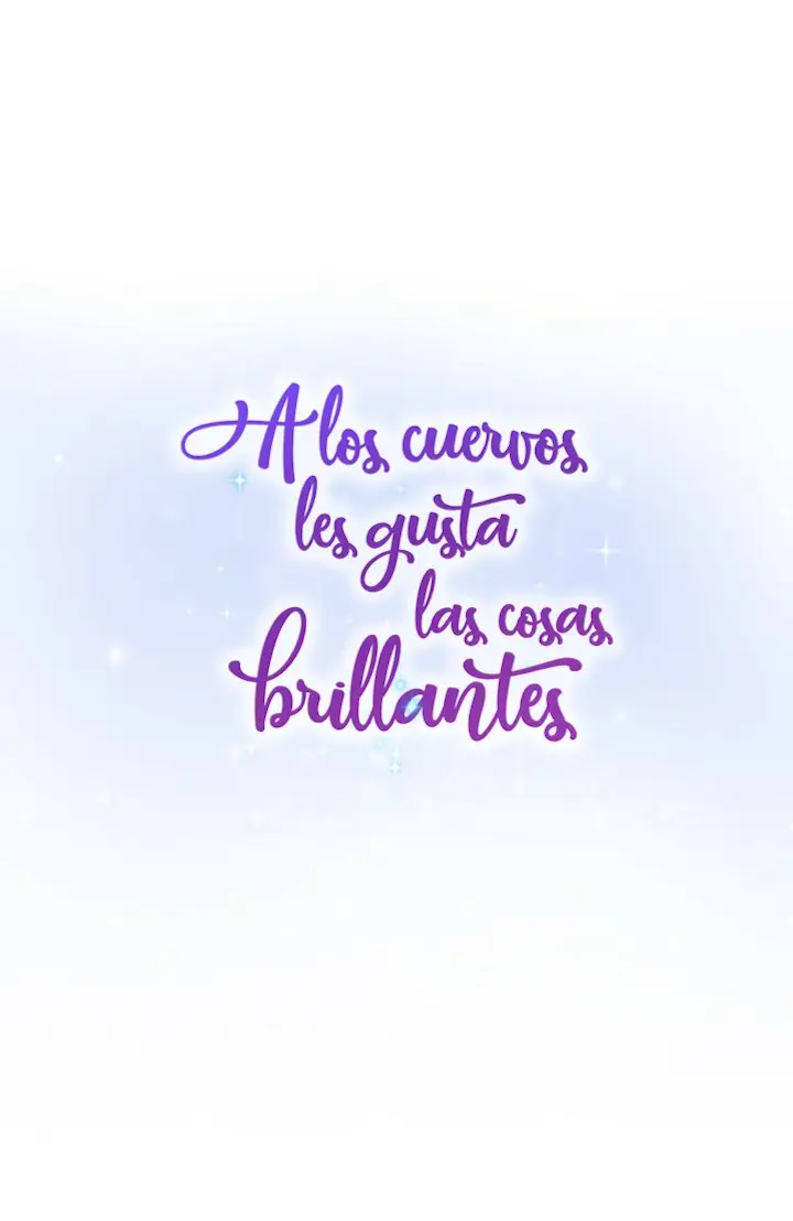 A LOS CUERVOS LES GUSTA LAS COSAS BRILLANTES capítulo 26, página 23
