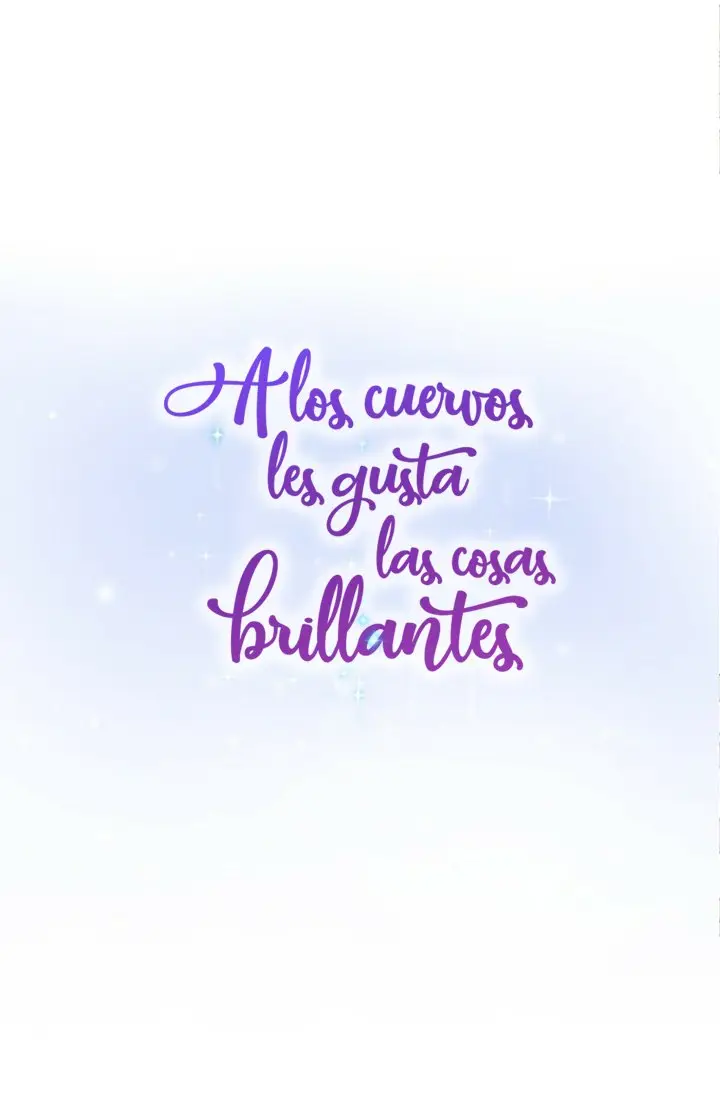 A LOS CUERVOS LES GUSTA LAS COSAS BRILLANTES capítulo 30, página 27