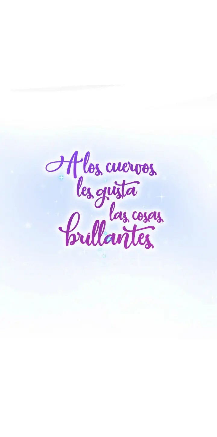 A LOS CUERVOS LES GUSTA LAS COSAS BRILLANTES capítulo 39, página 6