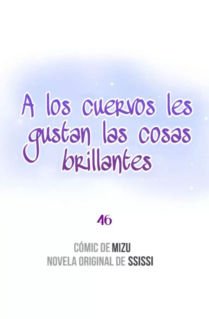 A LOS CUERVOS LES GUSTA LAS COSAS BRILLANTES capítulo 46, página 11