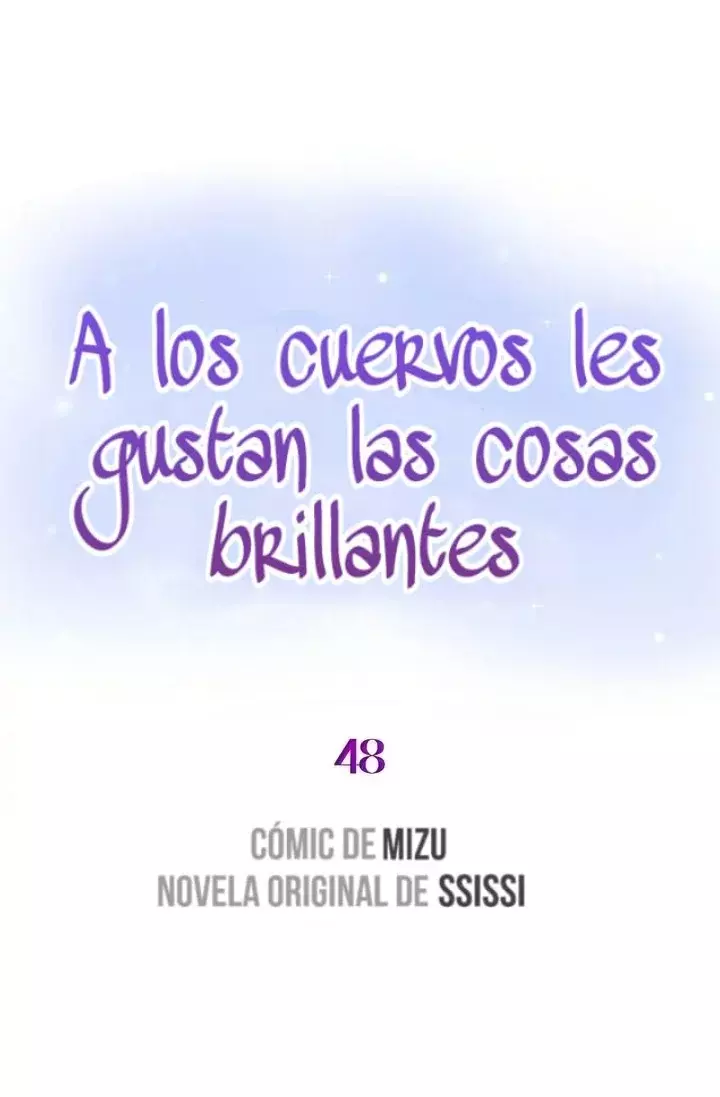 A LOS CUERVOS LES GUSTA LAS COSAS BRILLANTES capítulo 48, página 2