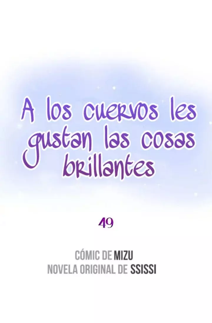 A LOS CUERVOS LES GUSTA LAS COSAS BRILLANTES capítulo 49, página 2
