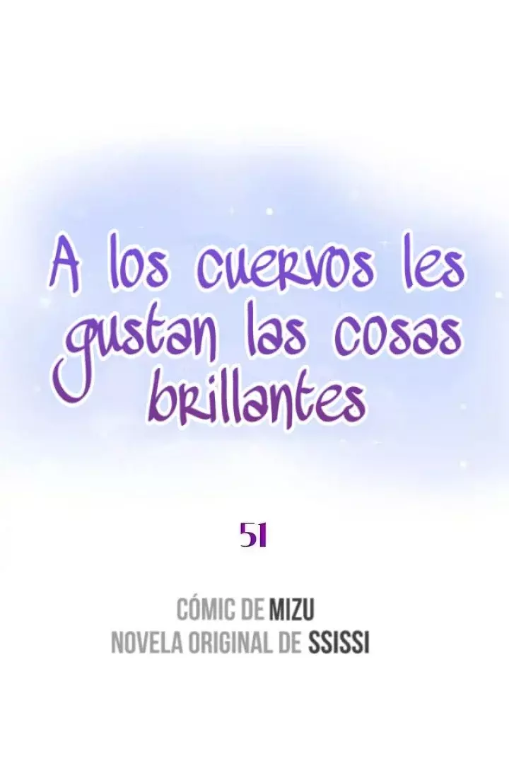 A LOS CUERVOS LES GUSTA LAS COSAS BRILLANTES capítulo 51, página 2
