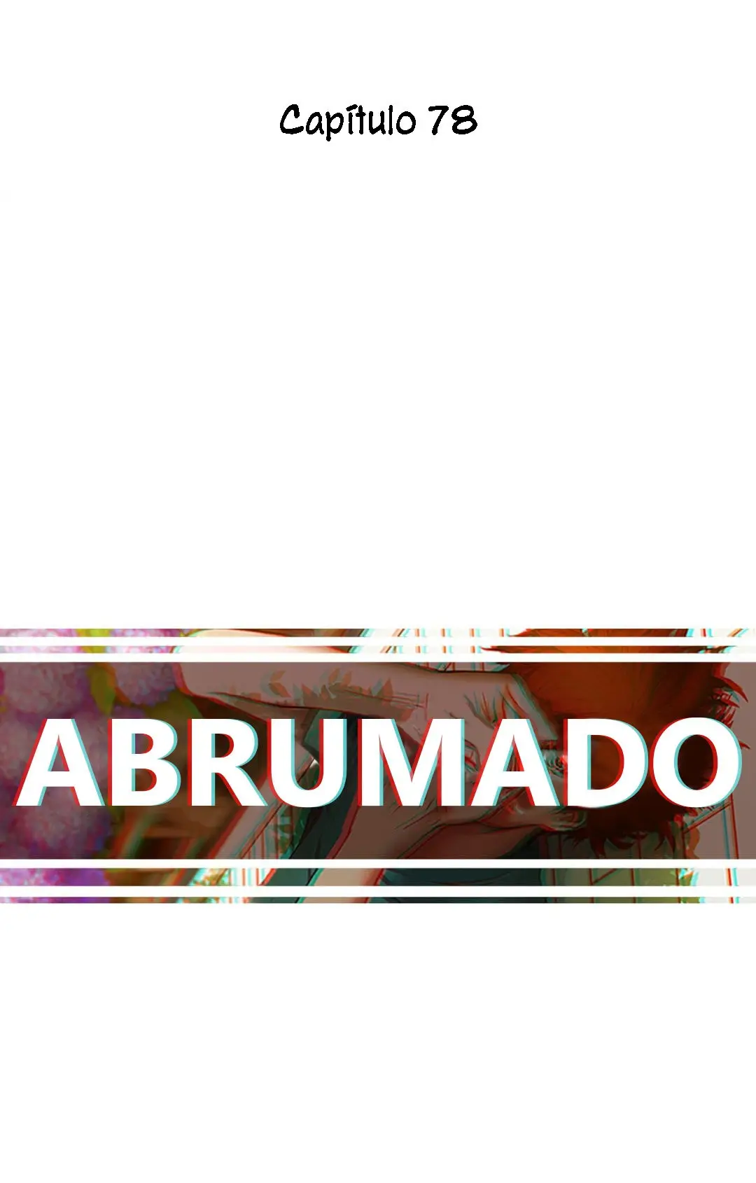 Abrumado capítulo 78, página 4
