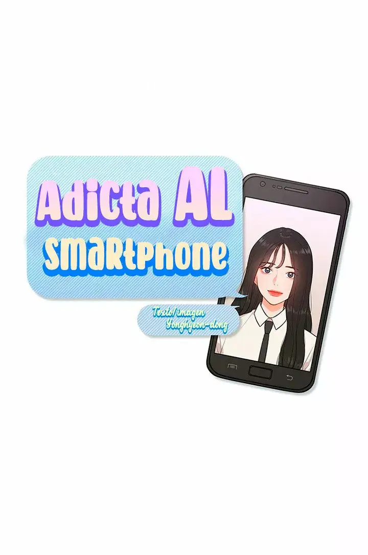ADICTA AL SMARTPHONE capítulo 16, página 22