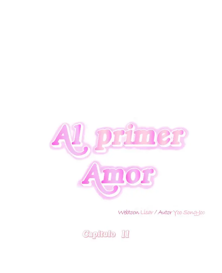Al primer amor capítulo 11, página 18