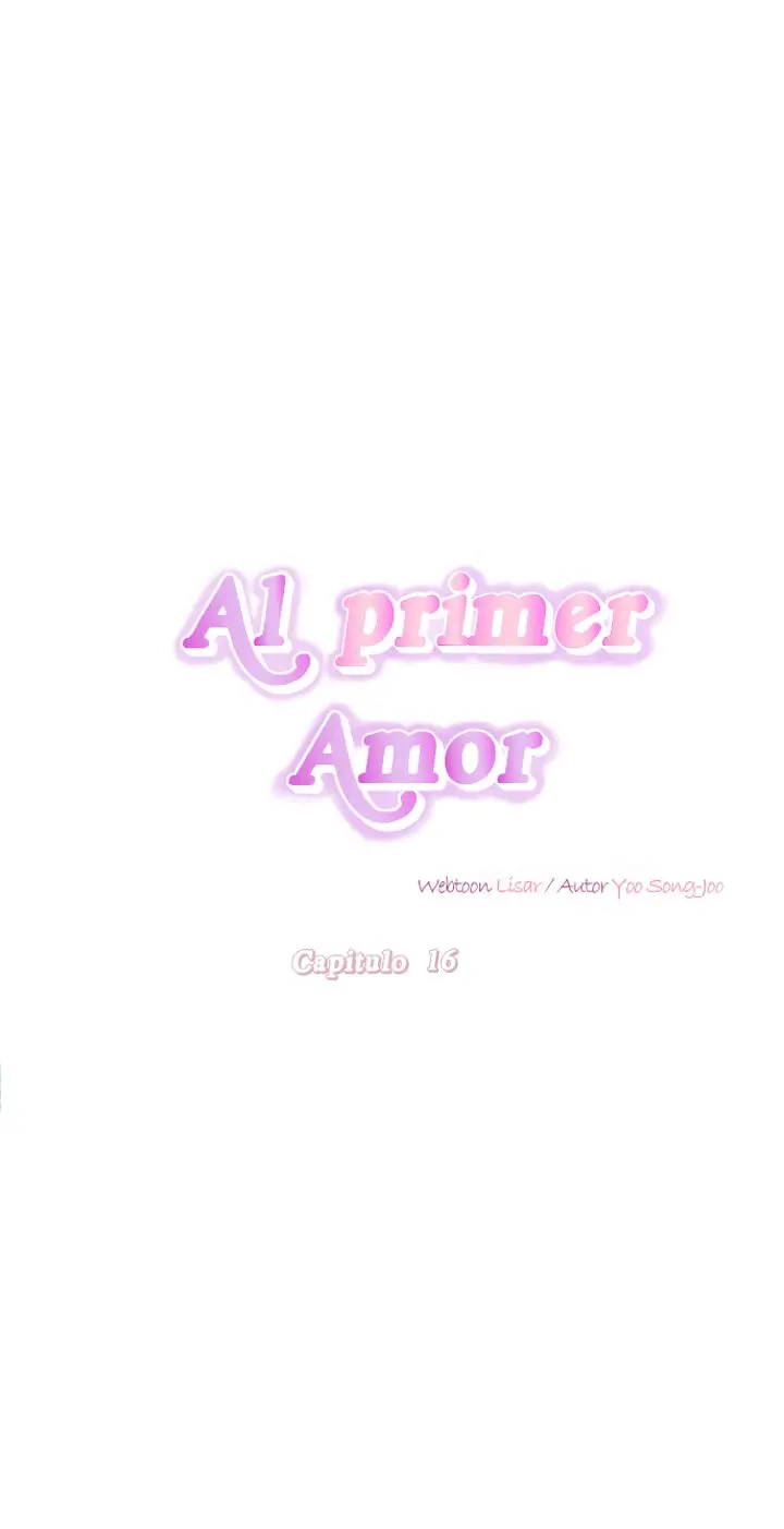 Al primer amor capítulo 16, página 18