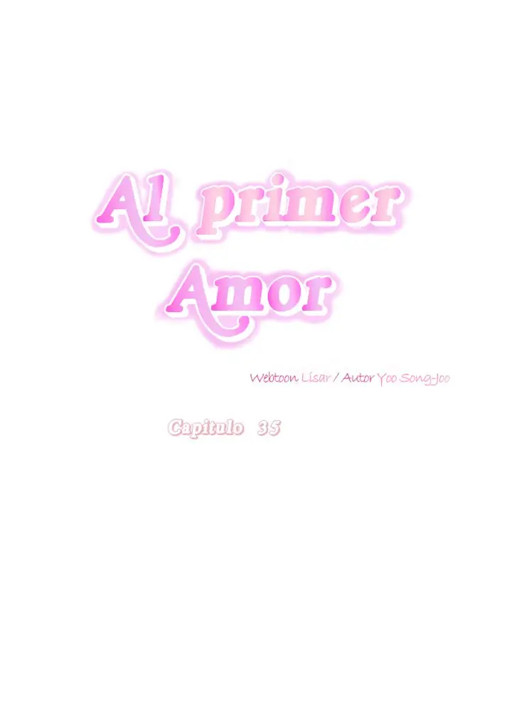 Al primer amor capítulo 35, página 42