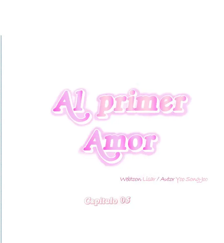 Al primer amor capítulo 5, página 3