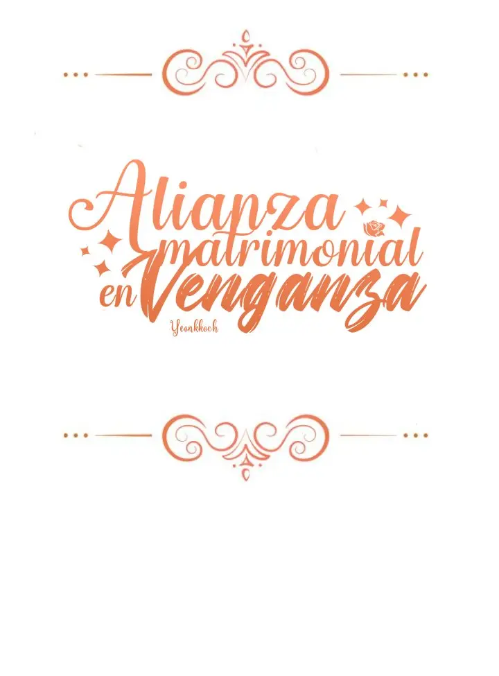 Alianza Matrimonial por Venganza capítulo 14, página 17