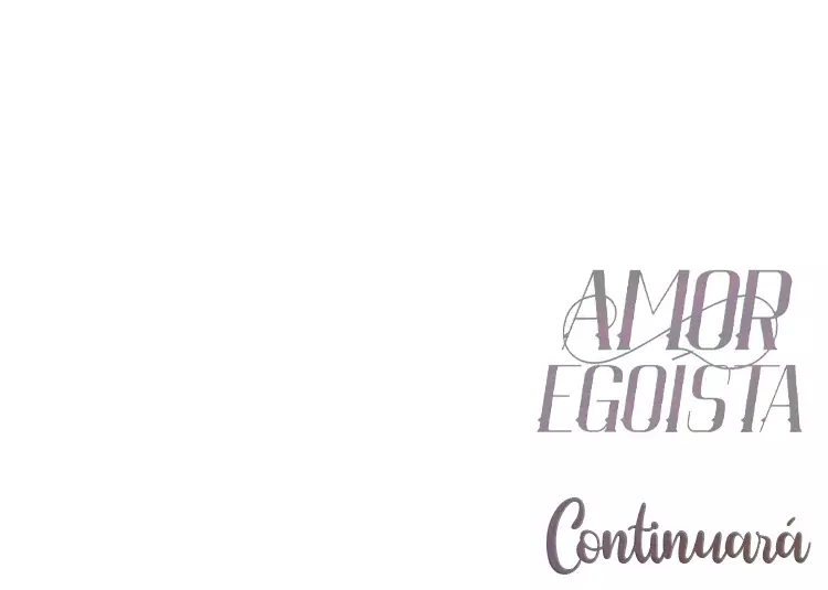 Amor egoísta capítulo 23, página 79