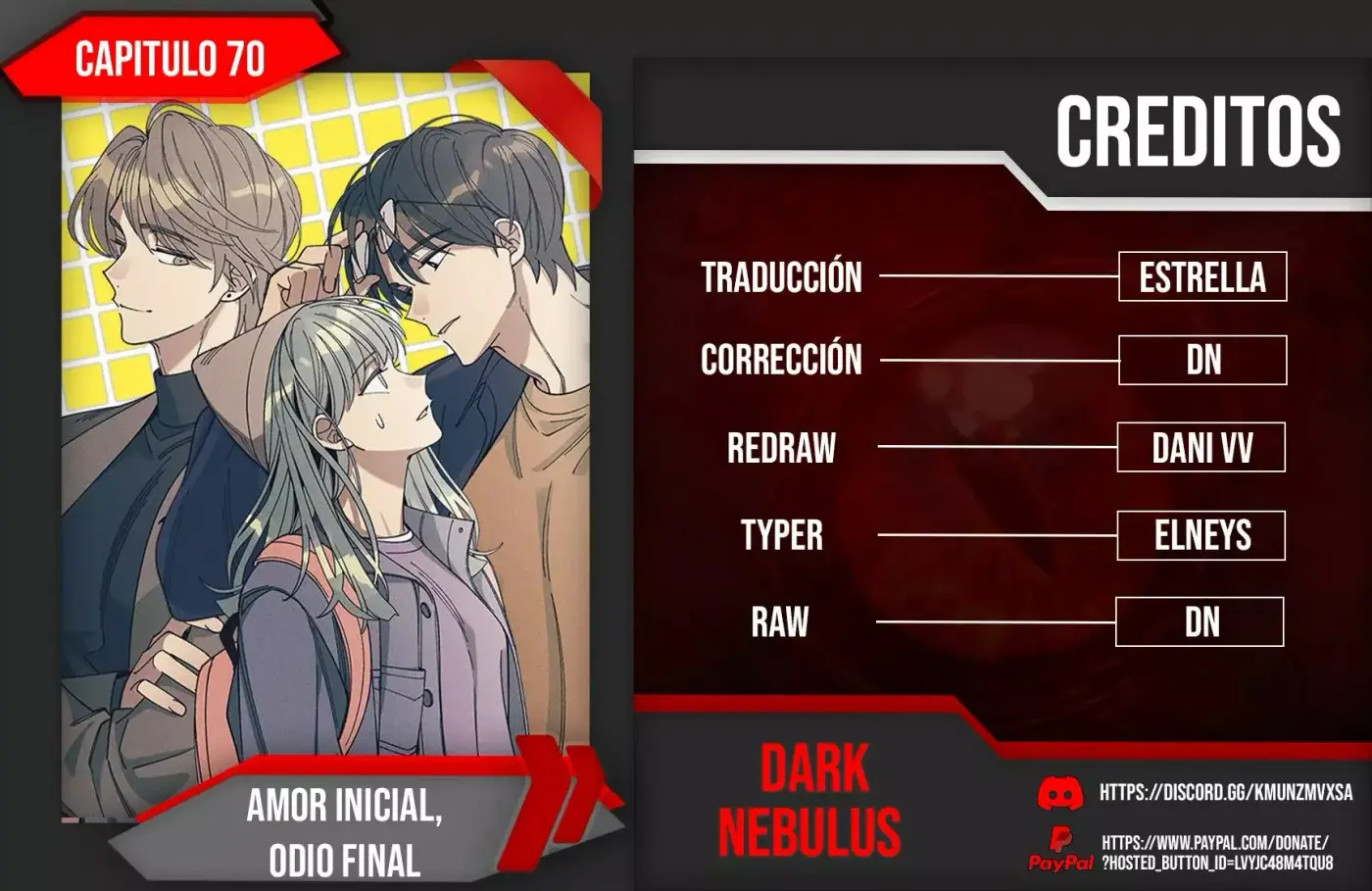 Amor inicial, Odio final capítulo 70, página 1