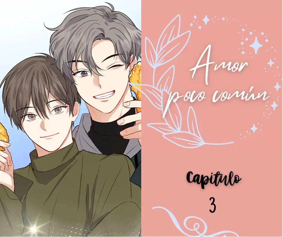 Amor poco común capítulo 3, página 1