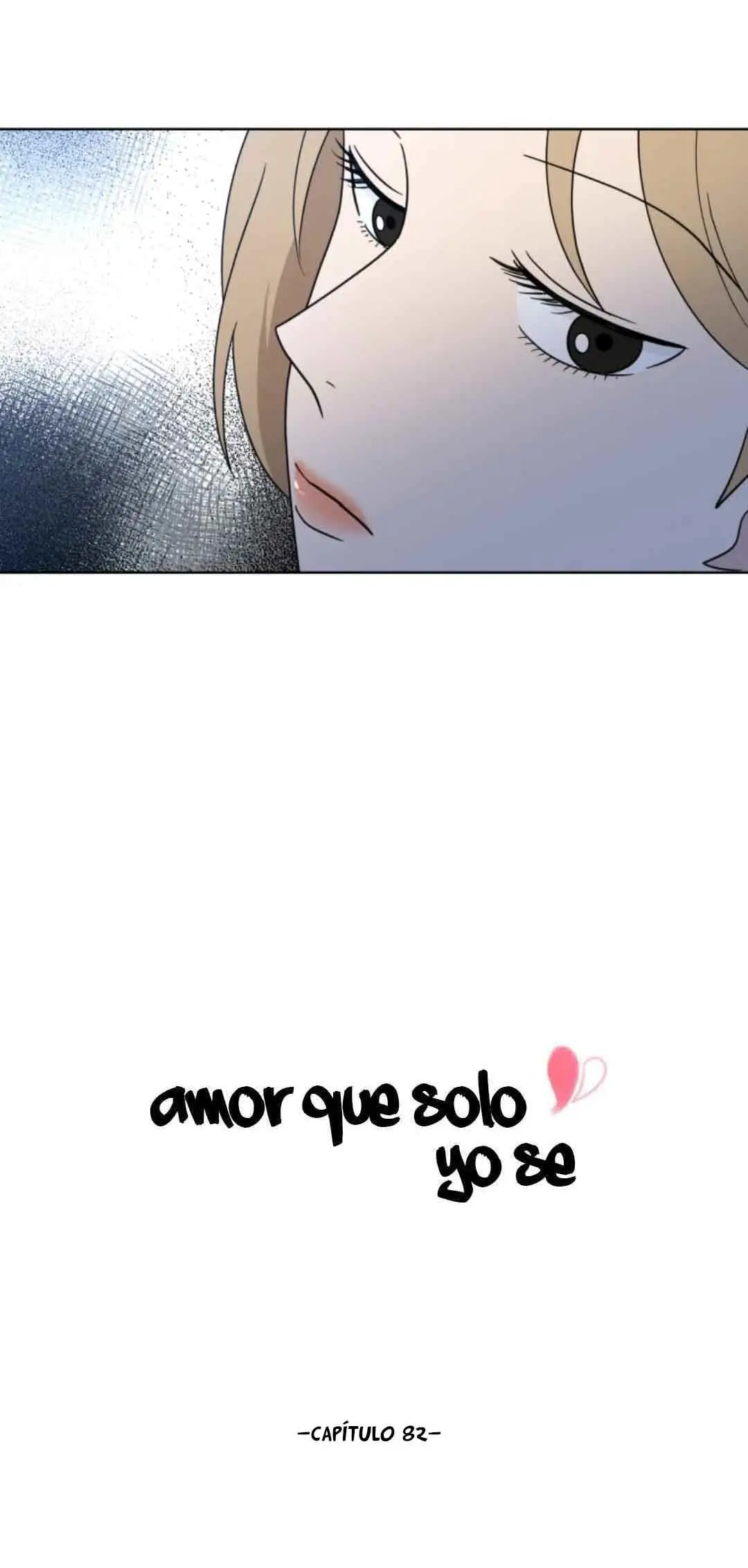 Amor que solo yo sé capítulo 82, página 8
