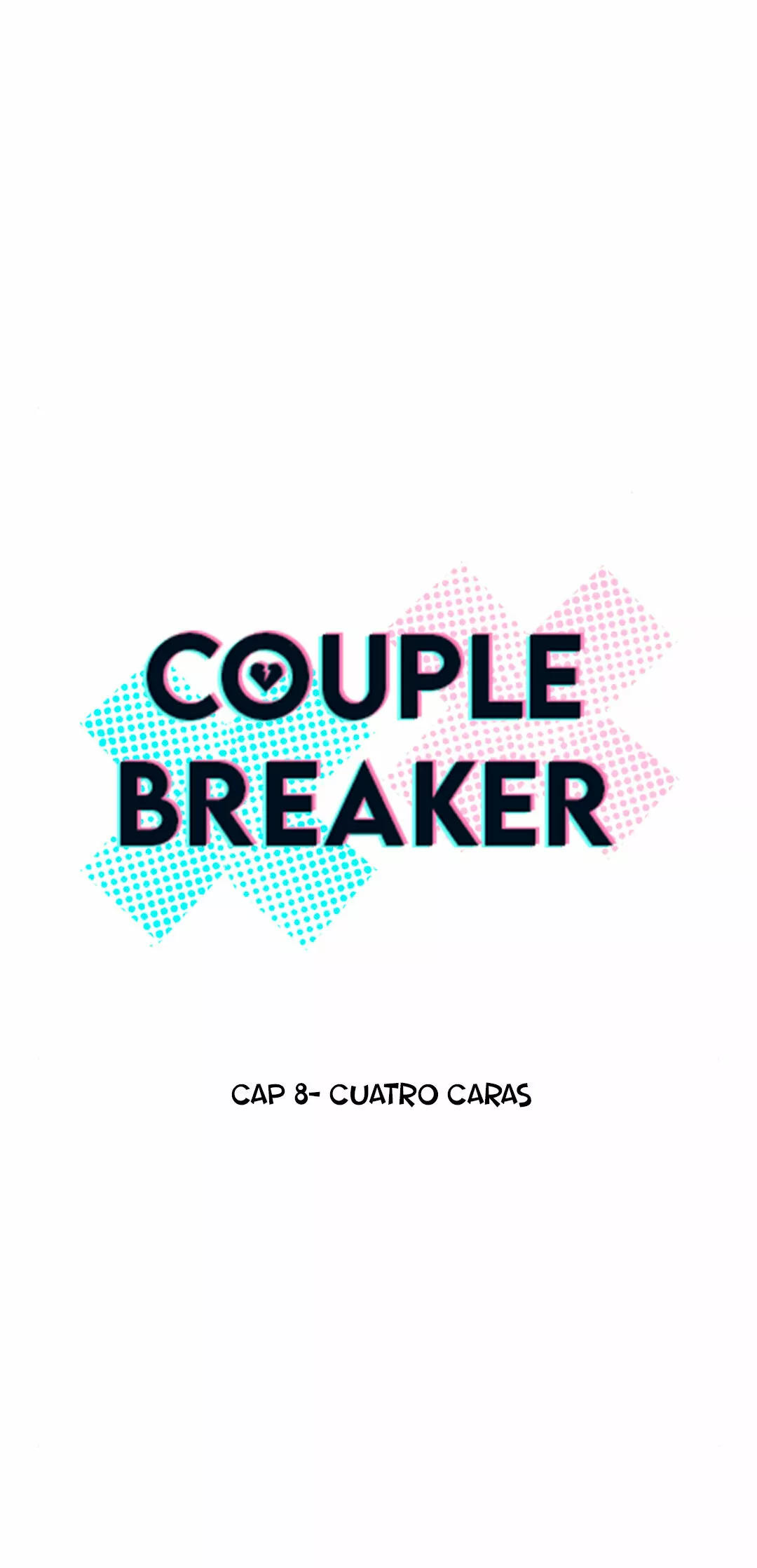 Rompe Parejas capítulo 8, página 8
