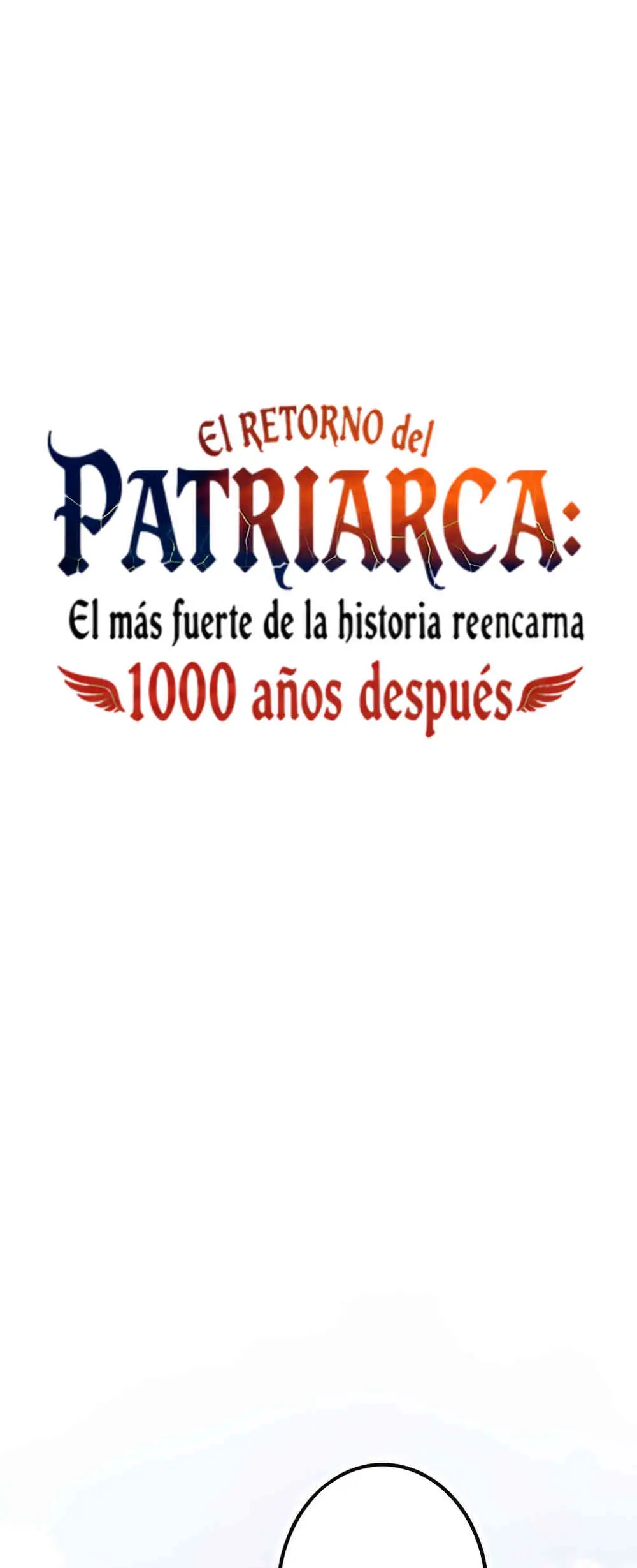 El Retorno del Patriarca Mil Años Después capítulo 9, página 2